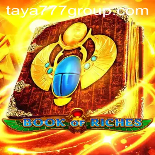 Unveiling the Mysteries of BookofRiches: A Dive into Gaming Adventure with Taya777