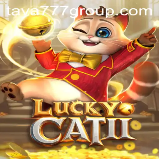 Discover the Enchanting World of LuckyCatII with Taya777